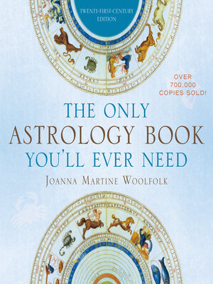 cover image of The Only Astrology Book You'll Ever Need